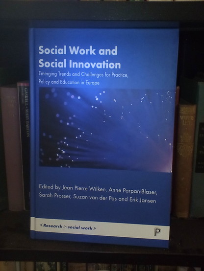Photo of new book on 'Social Work & Social Innovation' - Policy Press, an imprint of Bristol University Press).