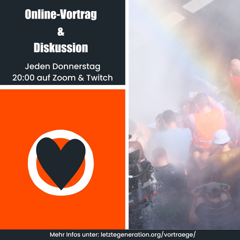 Online Vortrag & Diskussion: Jeden Donnerstag 20:00 Uhr auf Zoom & Twitch